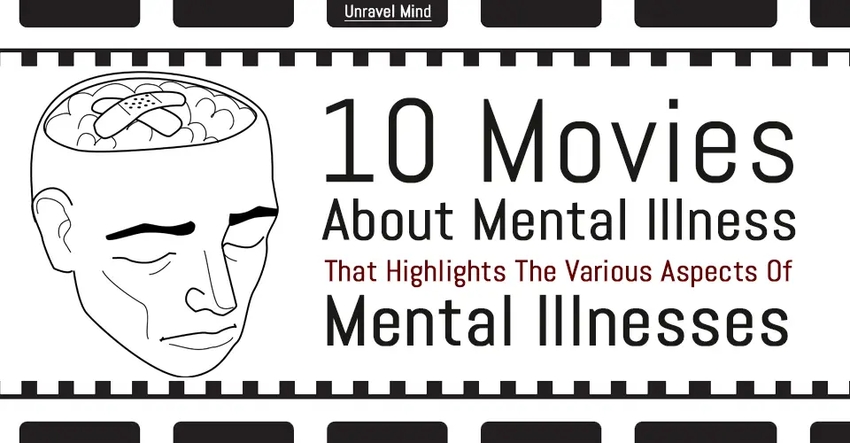 10 Movies About Mental Illness That Highlights The Various Aspects Of Mental Illnesses