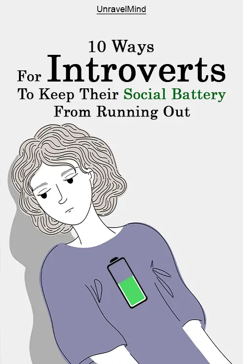 10 Ways For Introverts To Keep Their Social Battery From Running Out