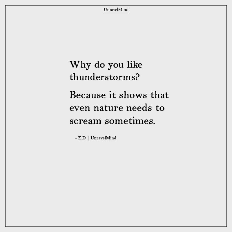 Why Do You Like Thunderstorms?