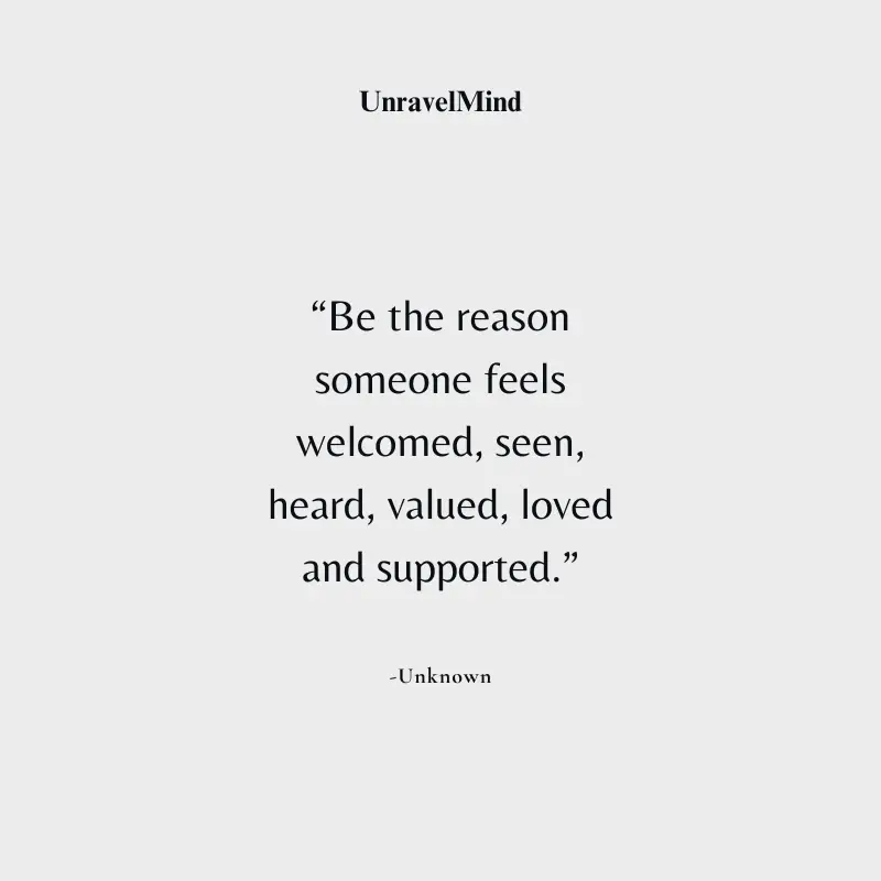 Be The Reason Someone Feels