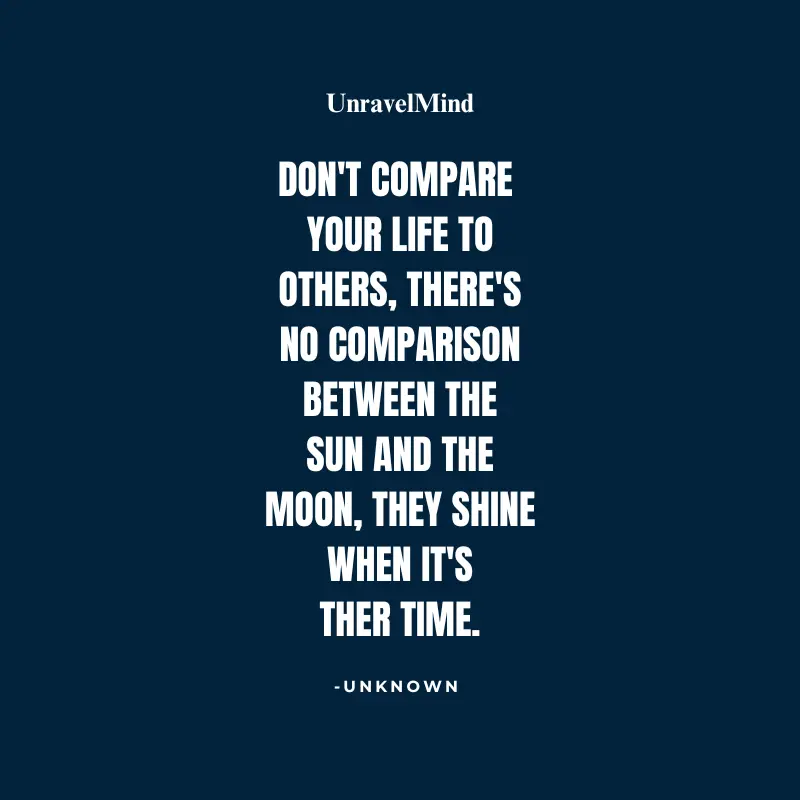 Don’t Compare Your Life To  Others