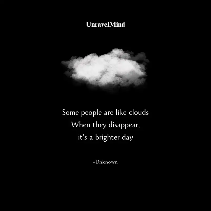 Some People Are Like Clouds